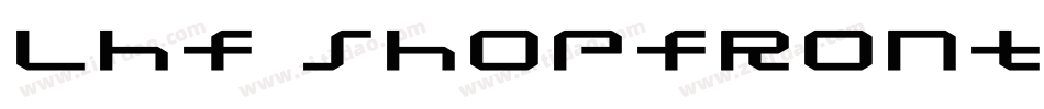 LHF Shopfront字体转换